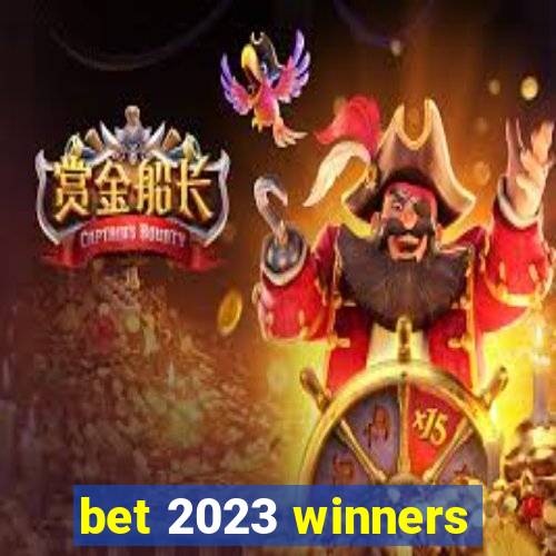 bet 2023 winners